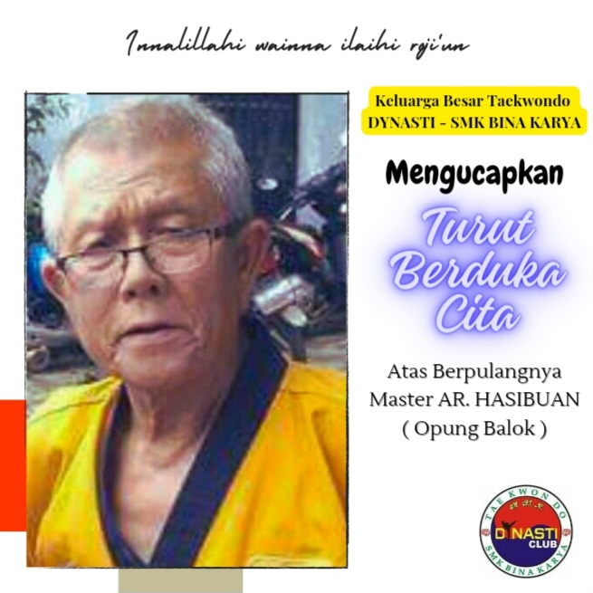 Sosok Master ABDUL RASYID HASIBUAN, Low Profile dan Humanis Sosok Master ABDUL RASYID HASIBUAN, Low Profile dan Humanis TAEKWONDO SMK BINA KARYA